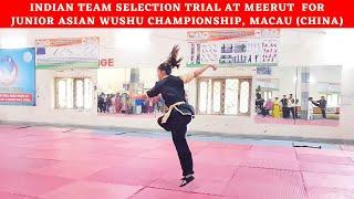 Sneha Borah (ASM) Changquan A group # Indian team selection for Junior Asian Wushu Championship