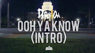 Darrion - oOH Ya Know (intro) Official Video