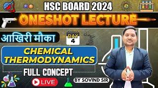 Chemical Thermodynamics One Shot |Class 12th |PYQs | HSC | Sovind Sir | All about Chemistry #aacarmy