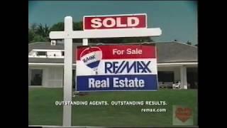 ReMax Real Estate | Television Commercial | 2004