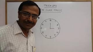 The 'CLOCK MAGIC' to Amaze Your Friends