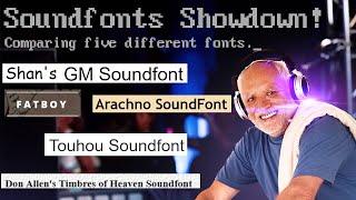 Soundfonts Showdown! Comparing five different fonts.