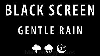 Healing of Stress to SLEEP Instantly with rain Sounds for Sleeping BLACK SCREEN