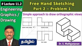 Free Hand Sketching (Tamil)| Part 2–Problem 1 |Lecture 11.2 |Engineering Graphics-Dr.S.Malligarjunan