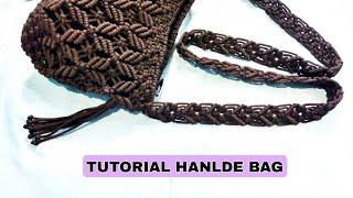 DIY : Macrame Tutorial Handle Bag - Long Handle Bag - Tali Tas Tali Kur - Tutorial Tali Tas Rajut