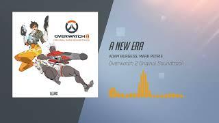 Overwatch 2 Original Soundtrack | A New Era