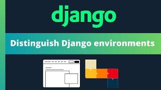 Visually distinguish environments in Django admin