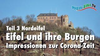 Eifel und ihre Burgen | Teil 3 | Nordeifel | Musikversion | Rhein-Eifel.TV