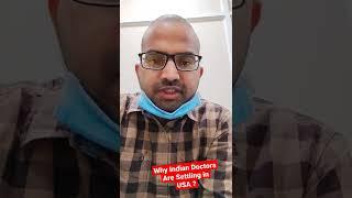 Why Indian Doctors Are Settling in USA ? Dr Sai Chandra MBBS DNB Ortho