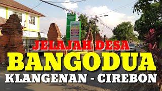 Motovlog Explore Desa Bangodua Kec Klangenan Kab Cirebon