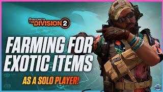 Unlimited Boss Farm! The Division 2: Best Way To Farm Exotics As A SOLO PLAYER! Tips & Tricks