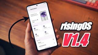 risingOS 1.4 is here - Android 13 | No More Updates!