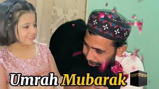 UMRAH MUBARAK  | Grand parents welcome at Home  | Atifa Cookie