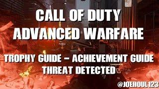 Call Of Duty: Advanced Warfare - Trophy Guide / Achievement Guide - Threat Detected