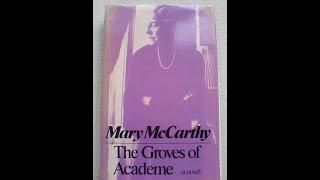 "The Groves of Academe" By Mary McCarthy