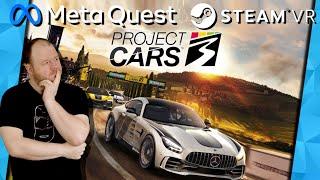 Project Cars 3 VR mit der Meta Quest 2 [SteamVR] Quest 2 Gameplay | Oculus Quest 2 Games deutsch