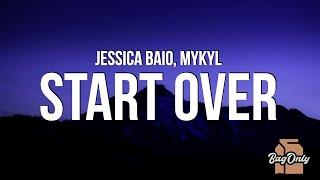 Jessica Baio & Mykyl - start over (Lyrics)