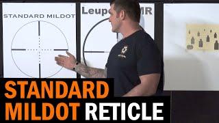 The Standard Mildot Scope Reticle Explained with Billy Leahy