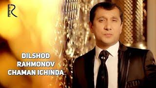 Dilshod Rahmonov - Chaman ichinda | Дилшод Рахмонов - Чаман ичинда #UydaQoling