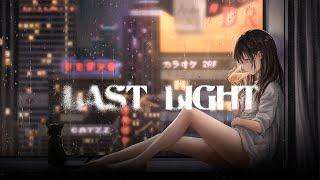 LAST LIGHT ㊙️ Lofii Music - Stress Relief / Relaxing Music / Rain Vibes