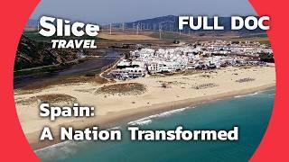 Spain from Above: A Nation in Transformation | SLICE TRAVEL  | FULL DOC