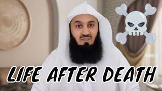 Do you believe in life after death? - Mufti Menk