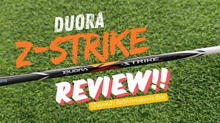 รีวิว!! Duora Z-strike ไม้สุดเฟี้ยวในตำนานที่คนยังหากันให้ควั่ก!!