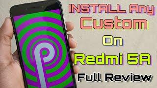 How to Install Any Custom Rom on Redmi 5A - Custom Roms Installing Process - Full Review