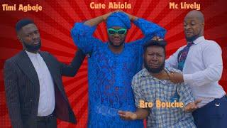 WHAT DOES THE LAW SAY || CUTE ABIOLA || AGENT AWILO || MC LIVELY || TIMI AGBAJE