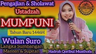 Pengajian & Sholawat_ Ustsdzah Mumpuni Dalam Rangka Menyambut Tahun Baru 1446H #Mumpuniterbaru