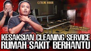 ASLI NGERI !!! KESAKSIAN HOROR CLEANING SERVICE RUMAH SAKIT KERJA MALAM !! | Narasi Misteri