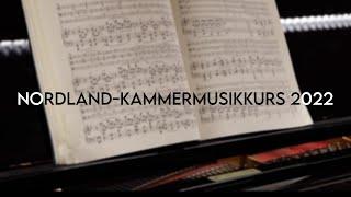 Nordland-Kammermusikkurs 2022