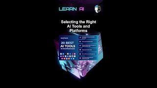 Selecting the Right AI Tools and Platforms #ai #artificialintelligence #machinelearning #aiagent