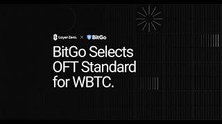 BitGo Chooses OFT Standard for WBTC. Here's Why. | Mike Belshe | LayerZero Podcast |