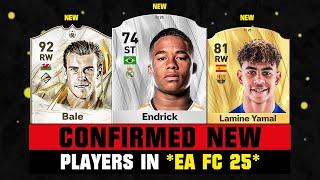 FIFA 25 | ALL CONFIRMED PLAYERS ADDED (EA FC 25)!  ft. Endrick, Bale, Lamine Yamal...