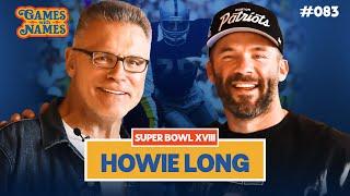 Howie Long & Julian Edelman talk Super Bowl XVIII | Raiders nation, Al Davis, and Fox Stories