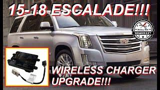 Cadillac Escalade Wireless Charging Upgrade Qi Charger 2015-2018 How To Change CT6 ATS CTS SRX XTS V