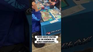 CHEATER CAUGHT at Pokémon World Championships…