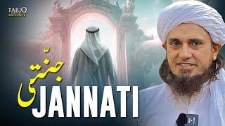 Jannati | Mufti Tariq Masood