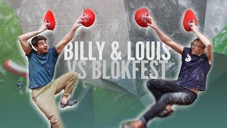 Louis is back - Can he send Blokfest's hardest blocs? ft Billy Ridal