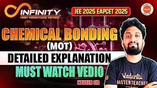 Chemical Bonding - MOT | Class 11 & 12 | Detailed Video | AP & TS inter Chemistry | JEE EAPCET 2025