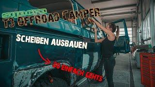 VW T3 Syncro Camper Umbau I Scheiben ausbauen Anleitung I Bodenfreiheit I #005