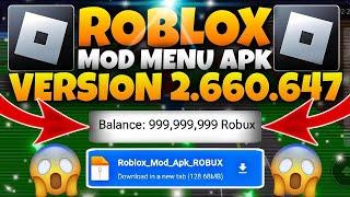 NEW UPDATE ! Roblox Mod Menu APK V2.660.647 - Unlimited Robux & New Features | Roblox MOD MENU