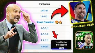 100% Best Possession Game Formation In eFootball 2025 Mobile ||  eFootball 2025 Best Formation