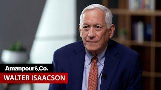 Walter Isaacson on the "Demons and Drives" of Elon Musk | Amanpour and Company