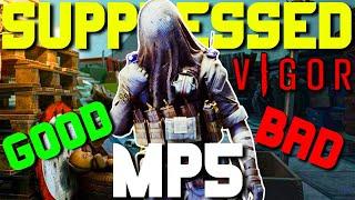 IS THE MP5 GOOD OR BAD? | VIGOR