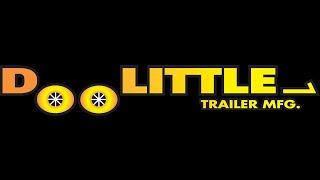 Doolittle Trailers - One Of The World's Greatest