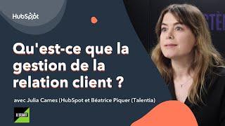 Qu'est-ce que la gestion de la relation client ?