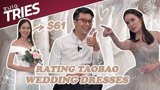 Fiancé Rates My Taobao Wedding Dresses | ZULA Tries | EP 45