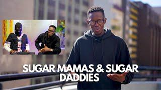 SUGAR MAMAS & SUGAR DADDIES EP1